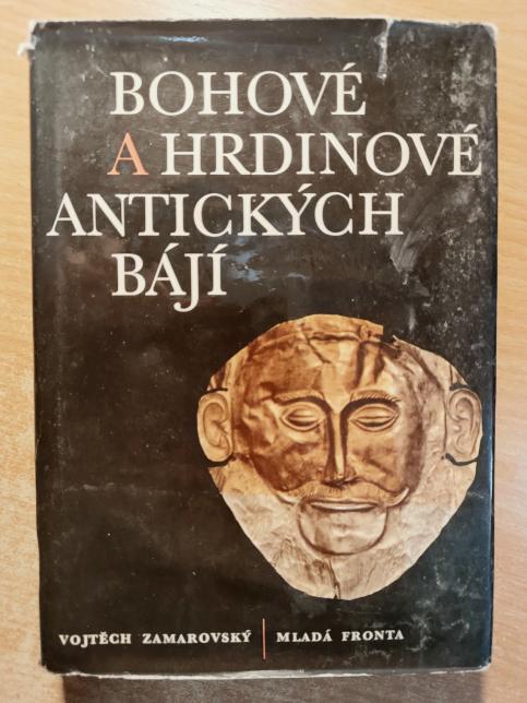 Bohové a hrdinové antických bájí