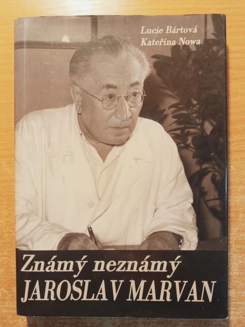 Známý neznámý Jaroslav Marvan