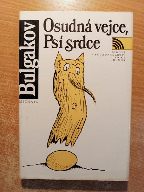 Osudná vejce / Psí srdce