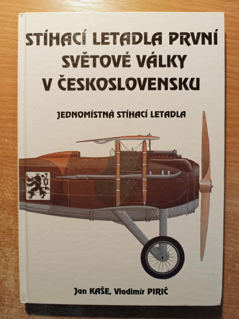 Stíhací letadla první světové války v Československu