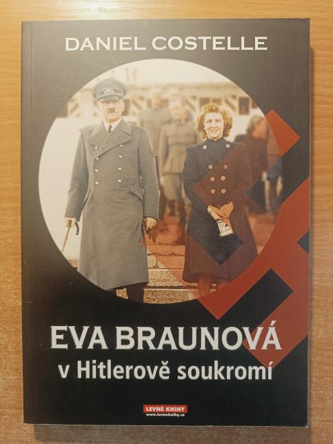 Eva Braunová v Hitlerově soukromí