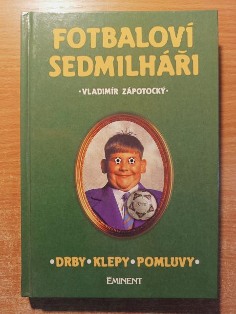 Fotbaloví sedmilháři