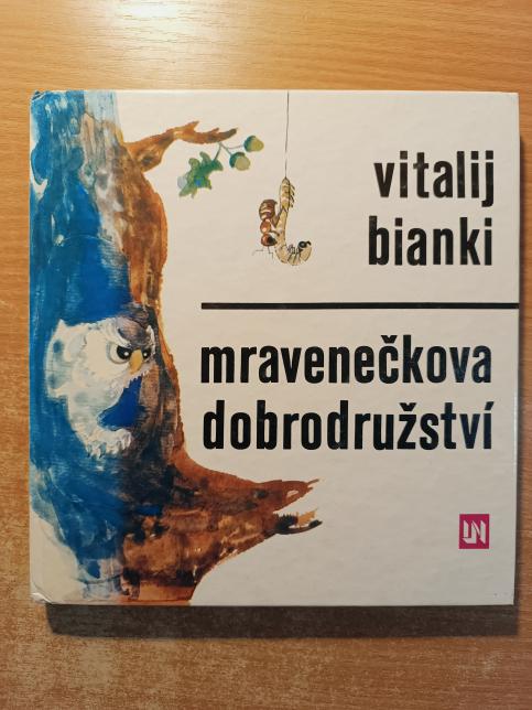 Mravenečkova dobrodružství