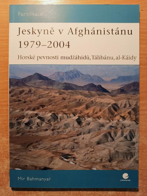 Jeskyně v Afghánistánu 1979-2004