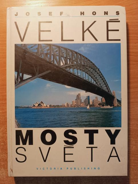 Velké mosty světa