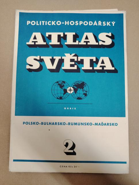 Politicko-hospodářský atlas světa - Sešit 2.: Polsko - Bulharsko - Rumunsko - Maďarsko