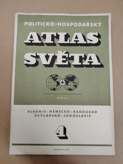 Politicko-hospodářský atlas světa - Sešit 4.: Albánie - Německo - Rakousko - Švýcarsko - Jugoslávie