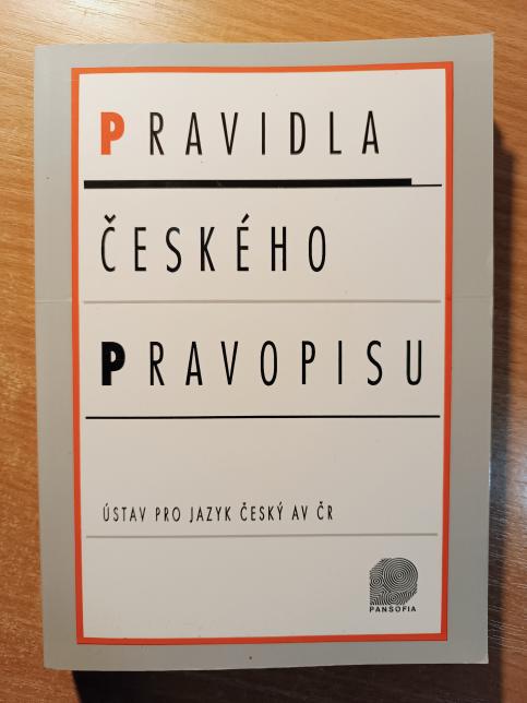 Pravidla českého pravopisu - školní vydání včetně Dodatku