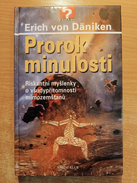 Prorok minulosti