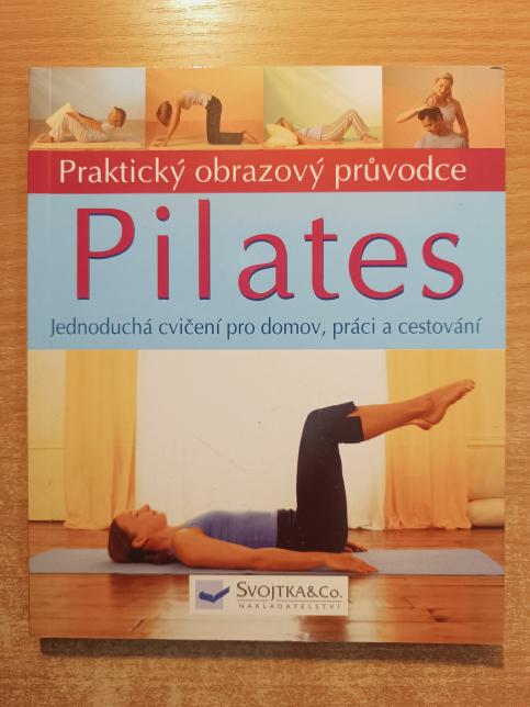 Pilates praktický obrazový průvodce