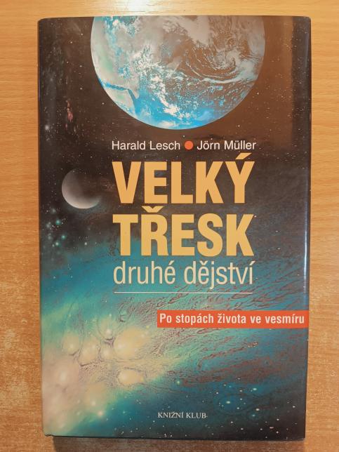 Velký třesk - Druhé dějství