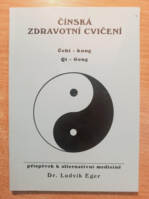 Čínská zdravotní cvičení - Čchi-kung, Qi-Gong