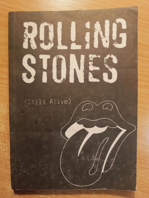 Rolling Stones (Still Alive)